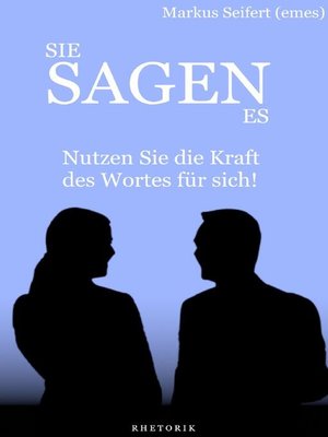 cover image of Sie Sagen Es